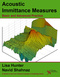Acoustic Immittance Measures, Basic and Advanced Principles