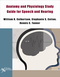 Anatomy and Physiology Study Guide for Speech and Hearing