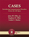 Cases, Introducing Communication Disorders Across the Lifespan
