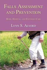 Falls Assessment and Prevention: Home, Hospital, and Extended Care