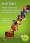 Milestones, Normal Speech and Language Development Across the Life Span