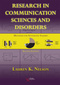 Research in Communication Sciences and Disorders, Methods for Systematic Inquiry