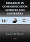 Research in Communication Sciences and Disorders, Methods for Systematic Inquiry
