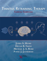 Tinnitus Retraining Therapy: Clinical Guidelines