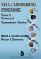 Velo-Cardio-Facial Syndrome, Volume 2