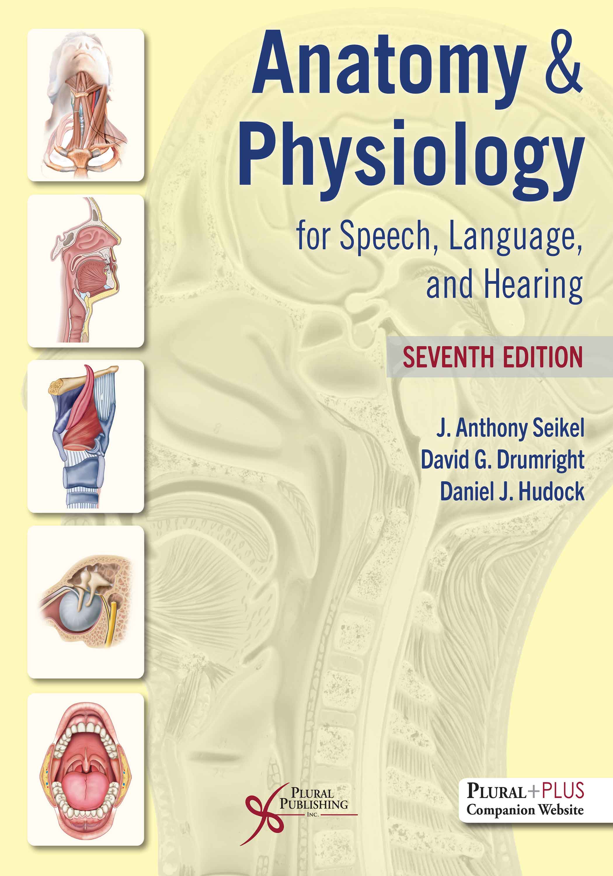 Anatomy & Physiology for Speech, Language, and Hearing