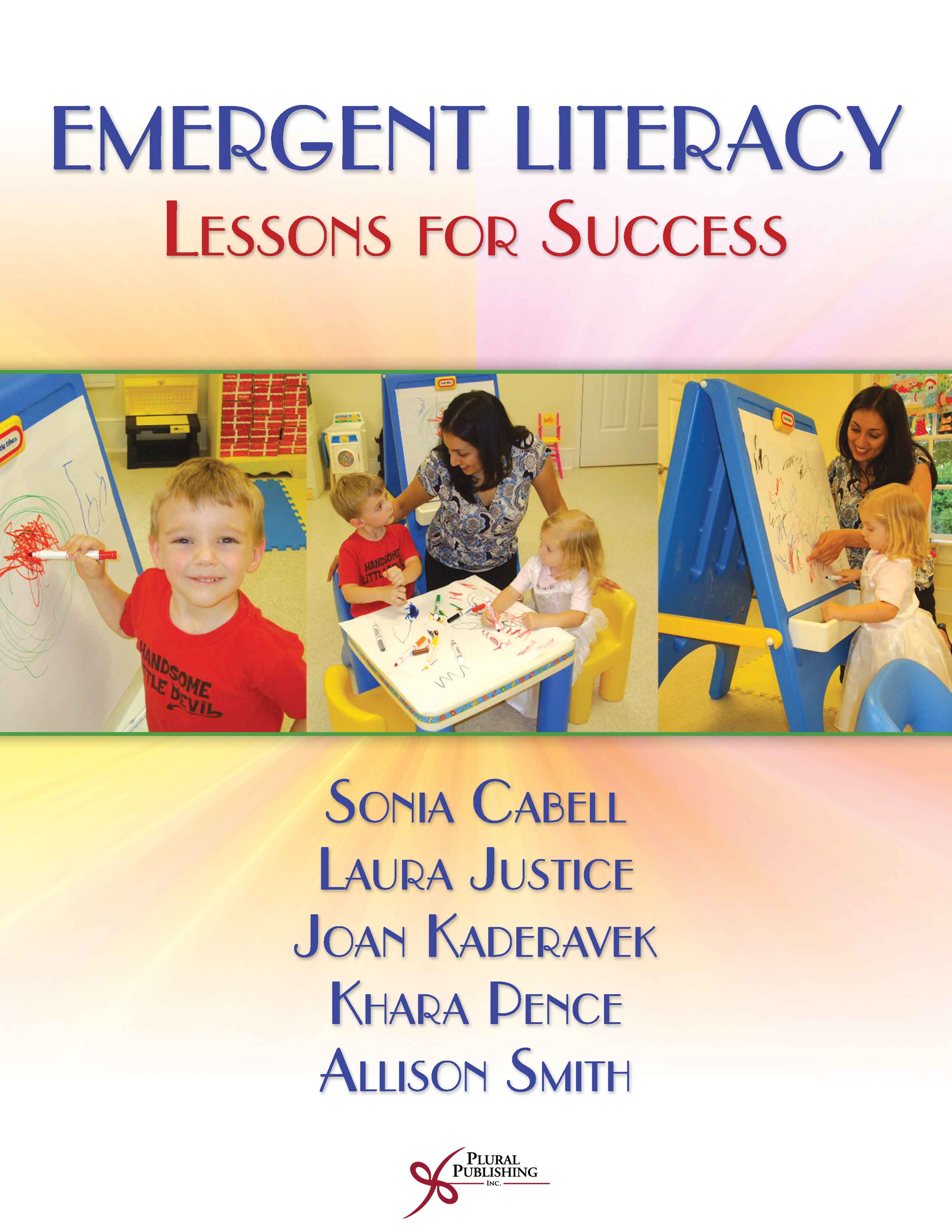 Emergent Literacy: Lessons for Success