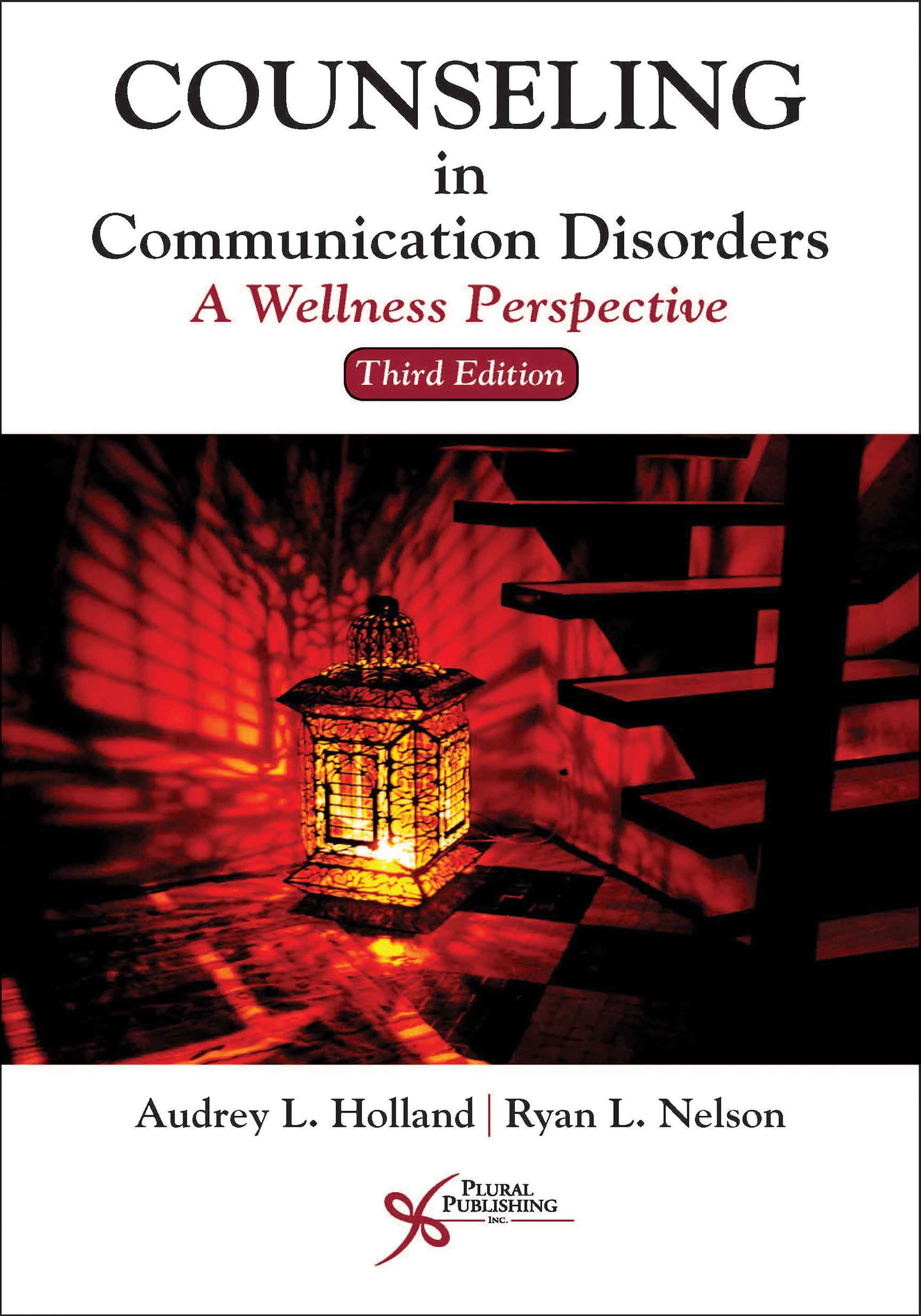 Counseling in Communication Disorders: A Wellness Perspective
