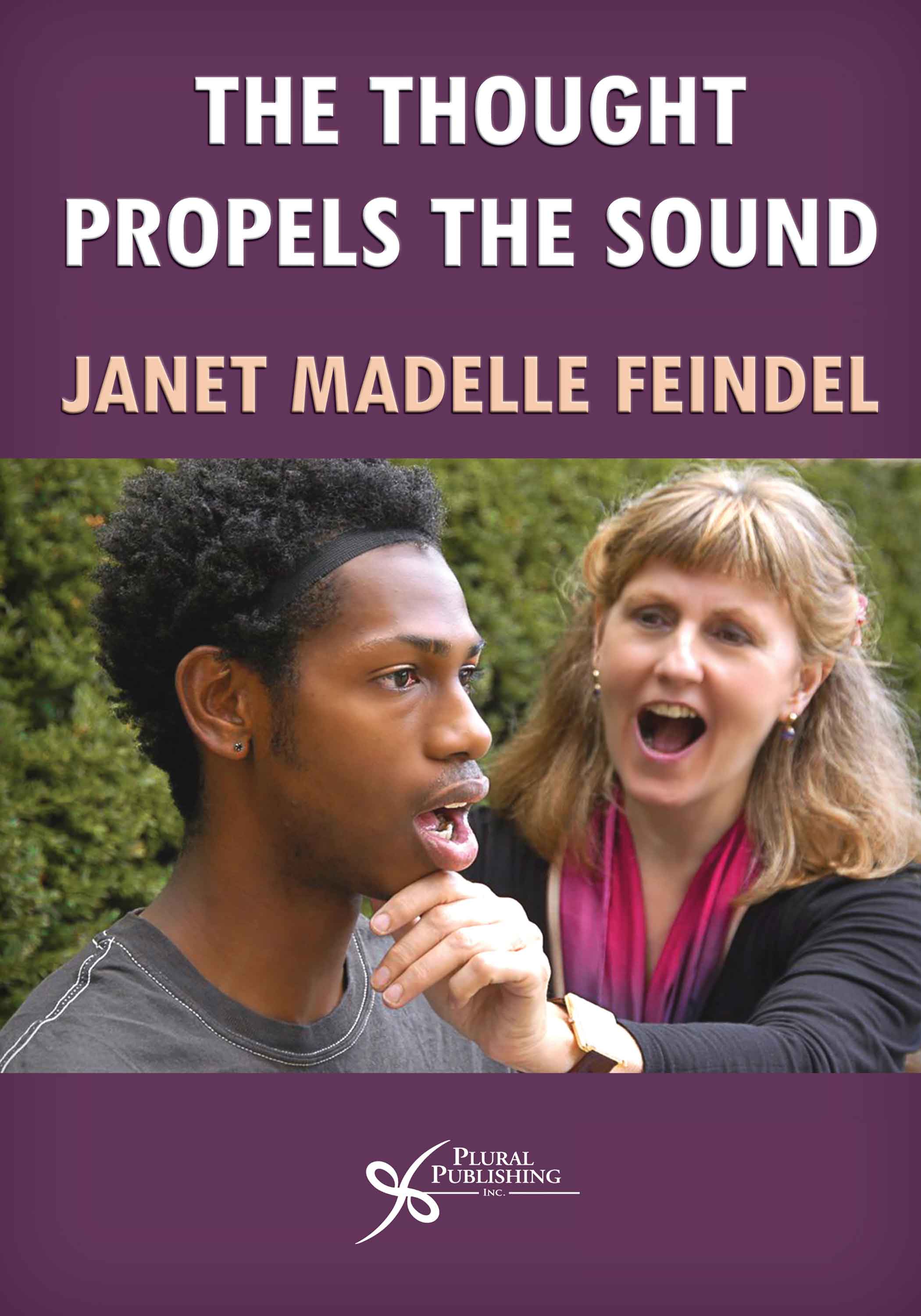 The Thought Propels the Sound