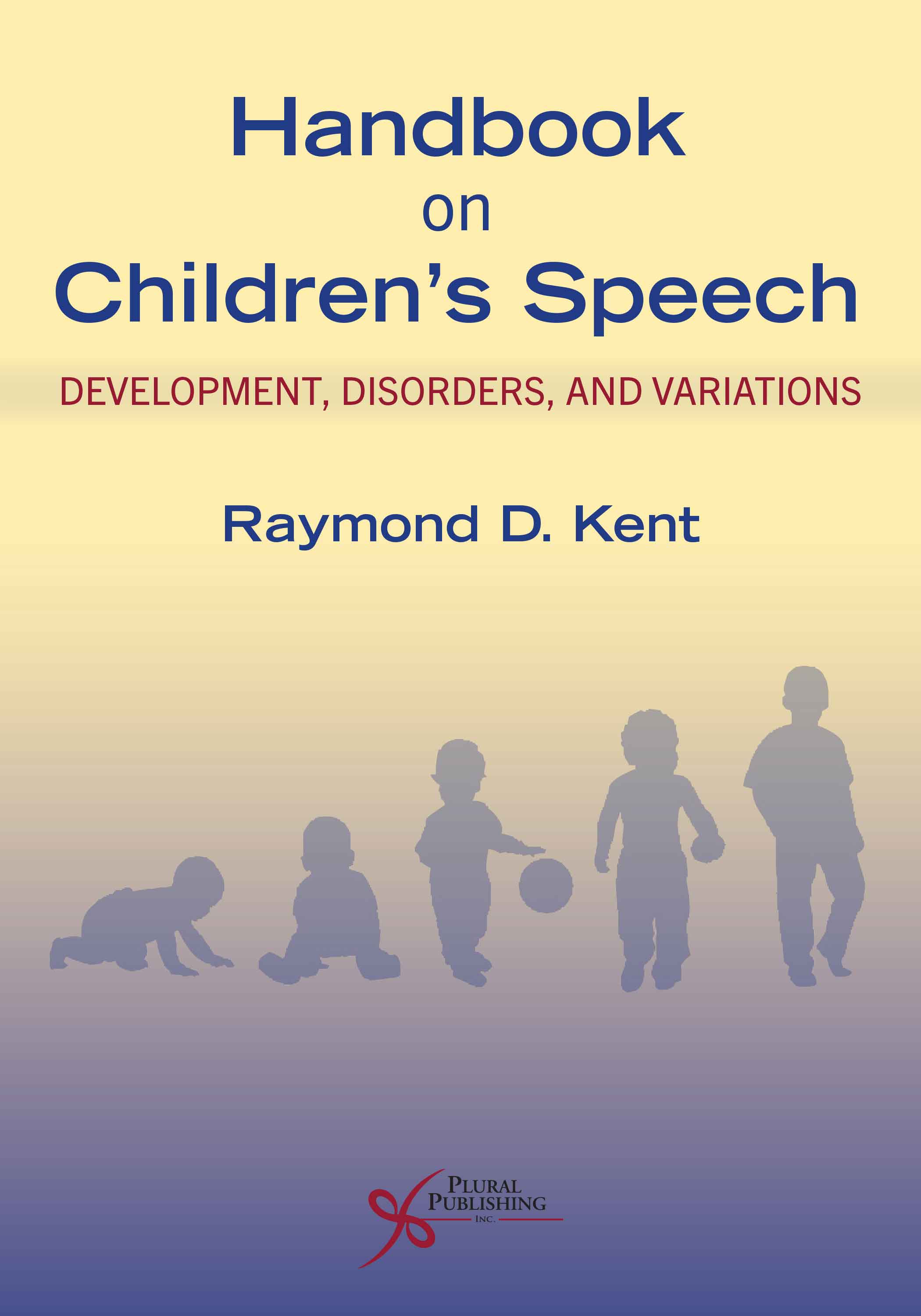 Handbook on Children's Speech: Development, Disorders, and Variations