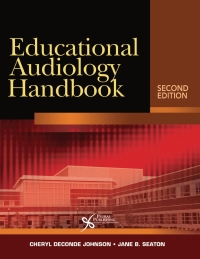Educational Audiology Handbook.