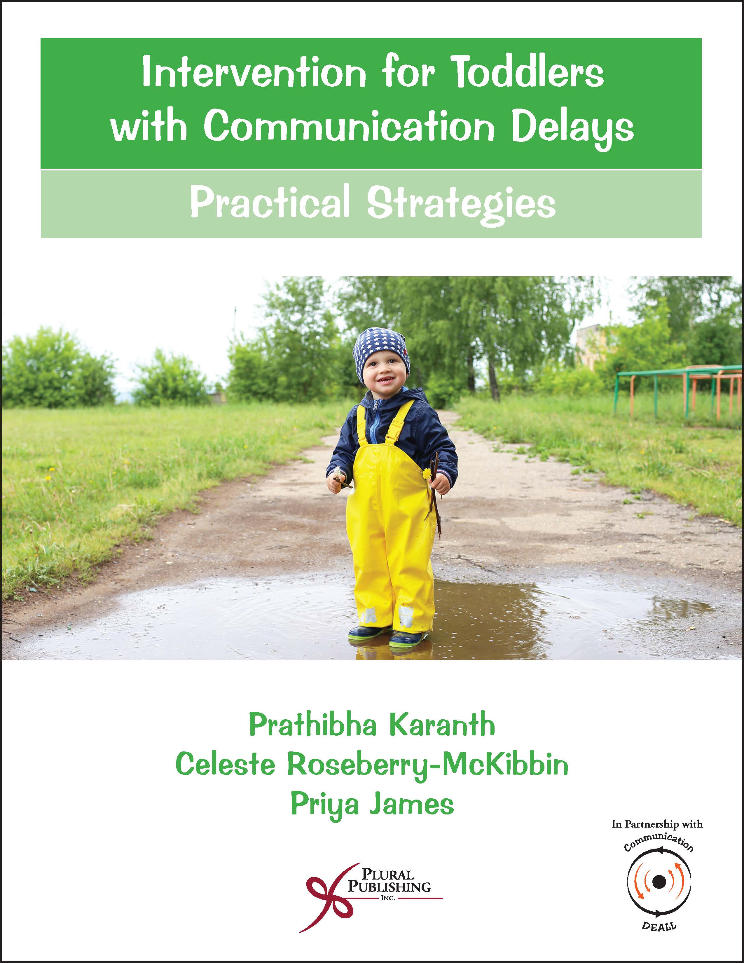Intervention for Toddlers with Communication Delays: Practical Strategies