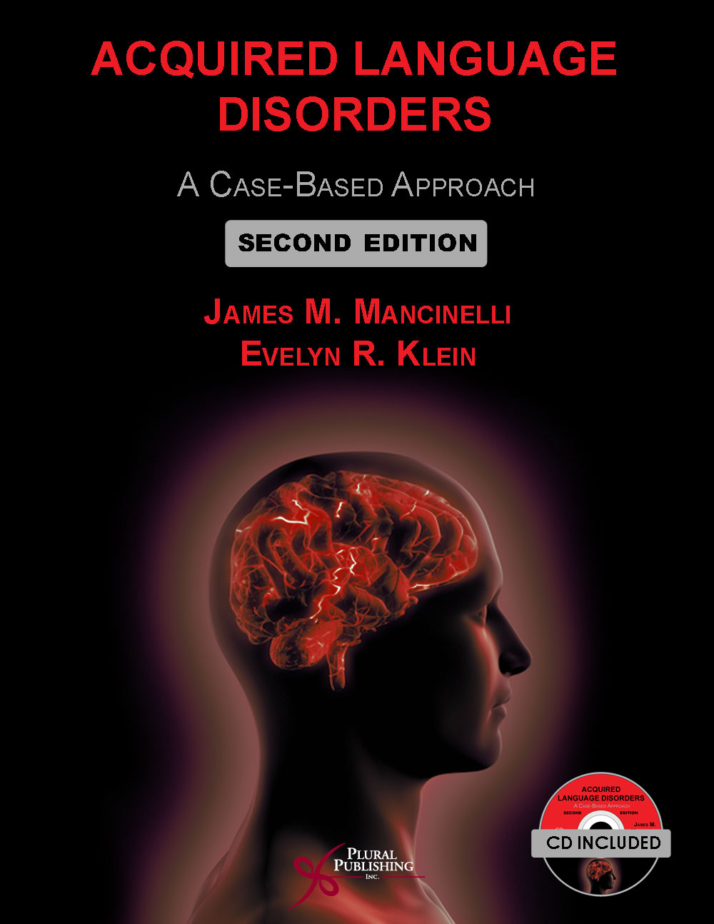 Acquired Language Disorders: A Case-Based Approach..