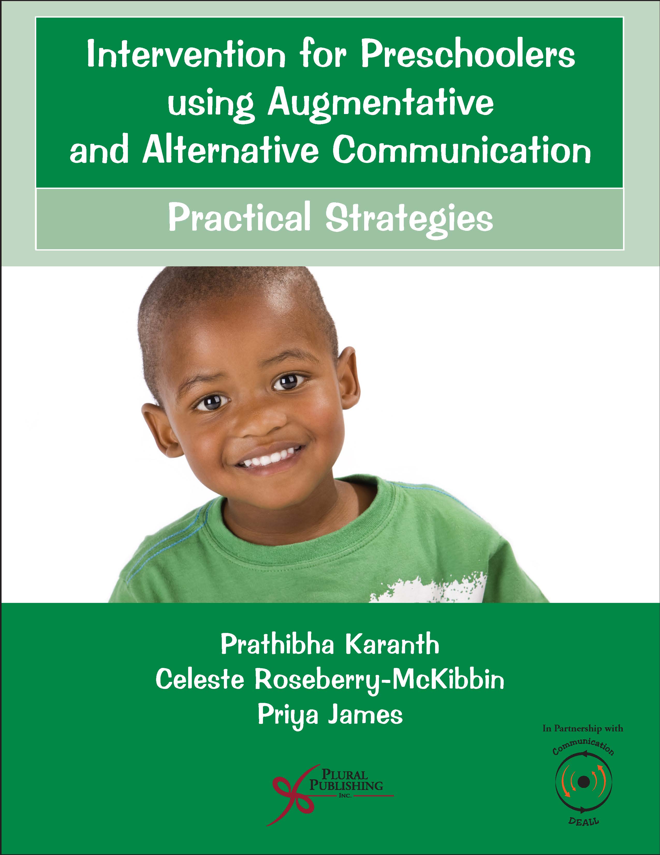 Intervention for Preschoolers using Augmentative and Alternative Communication: Practical Strategies