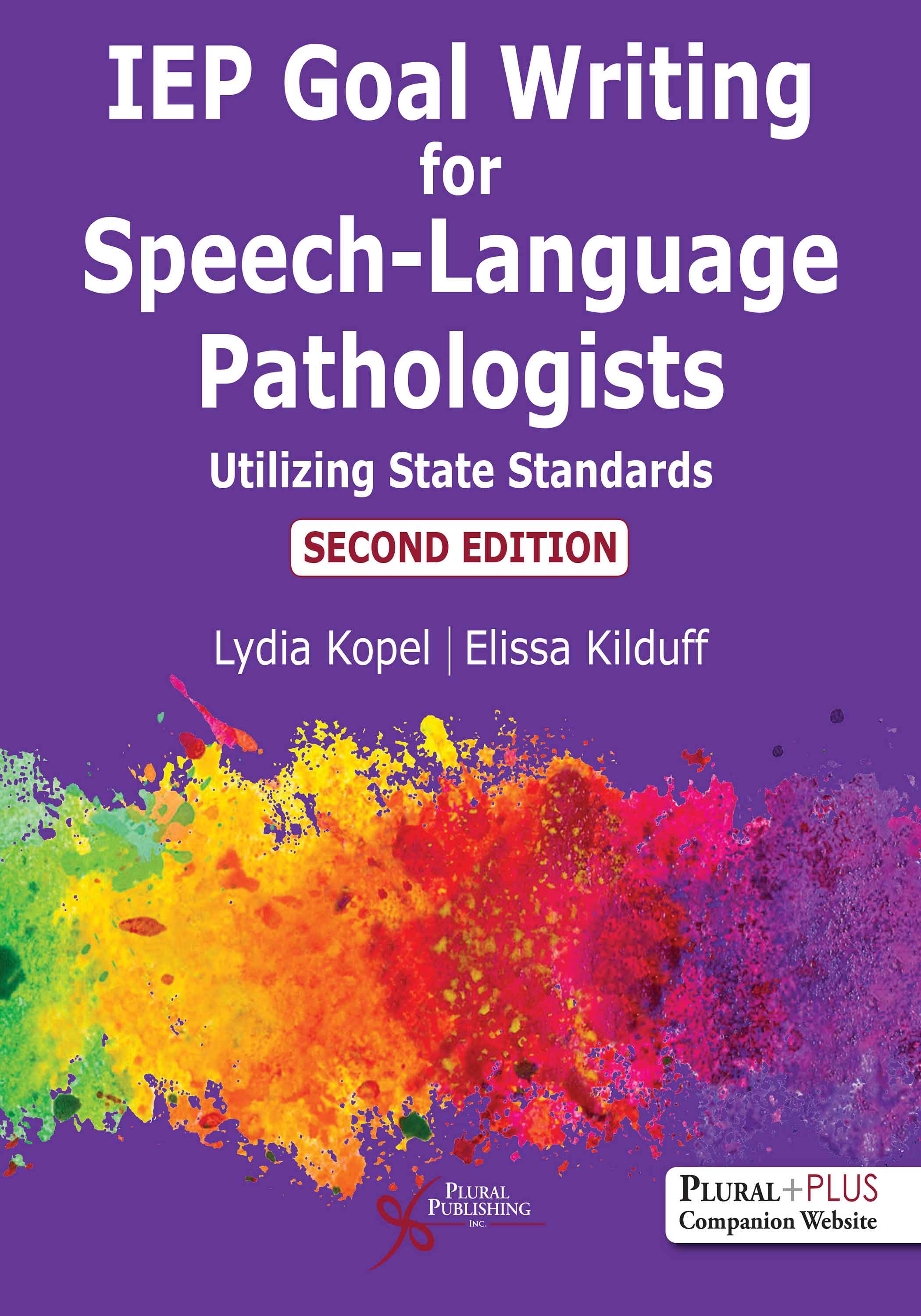 IEP Goal Writing for Speech-Language Pathologists: Utilizing State Standards