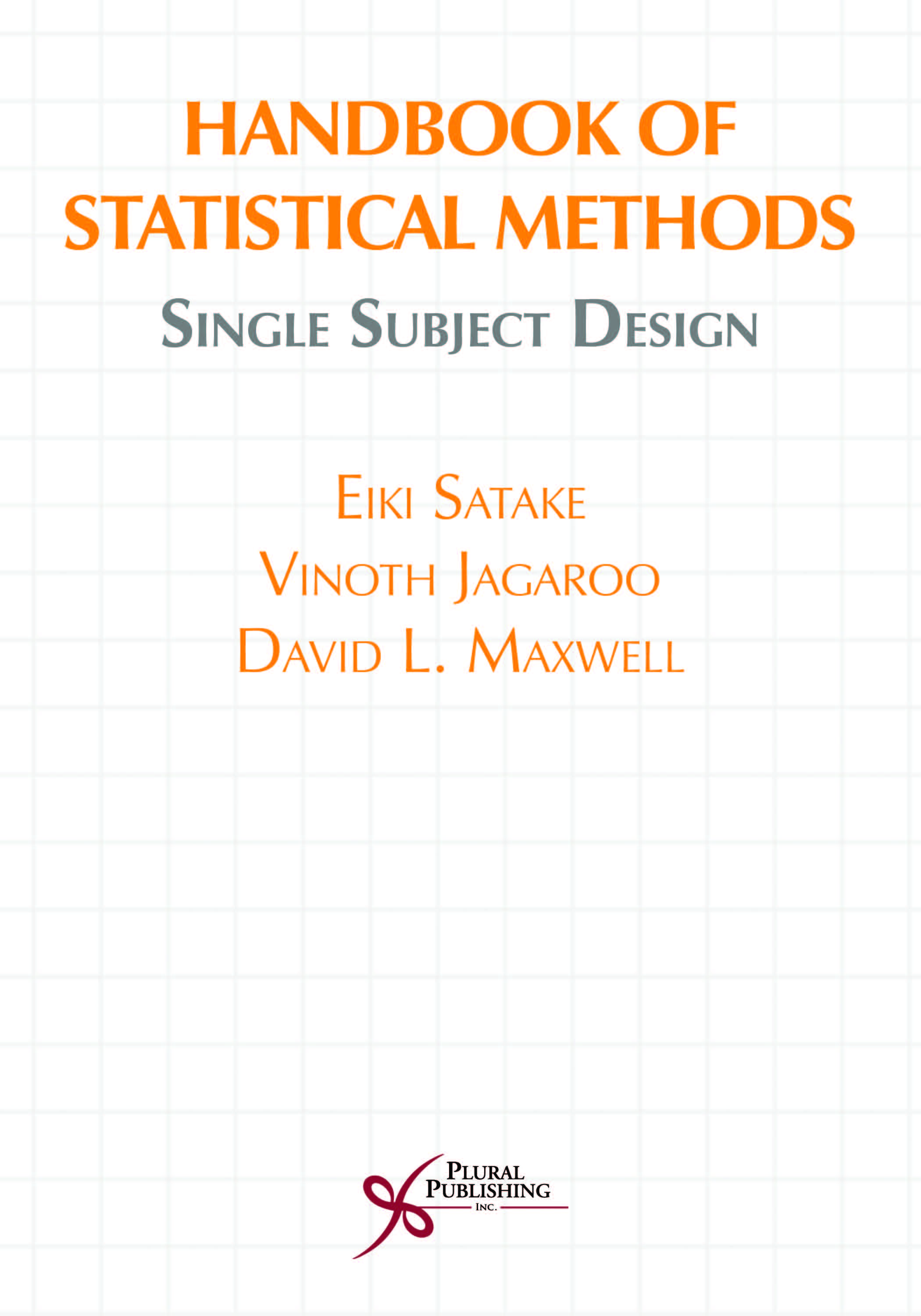 Handbook of Statistical Methods Single Subject Design