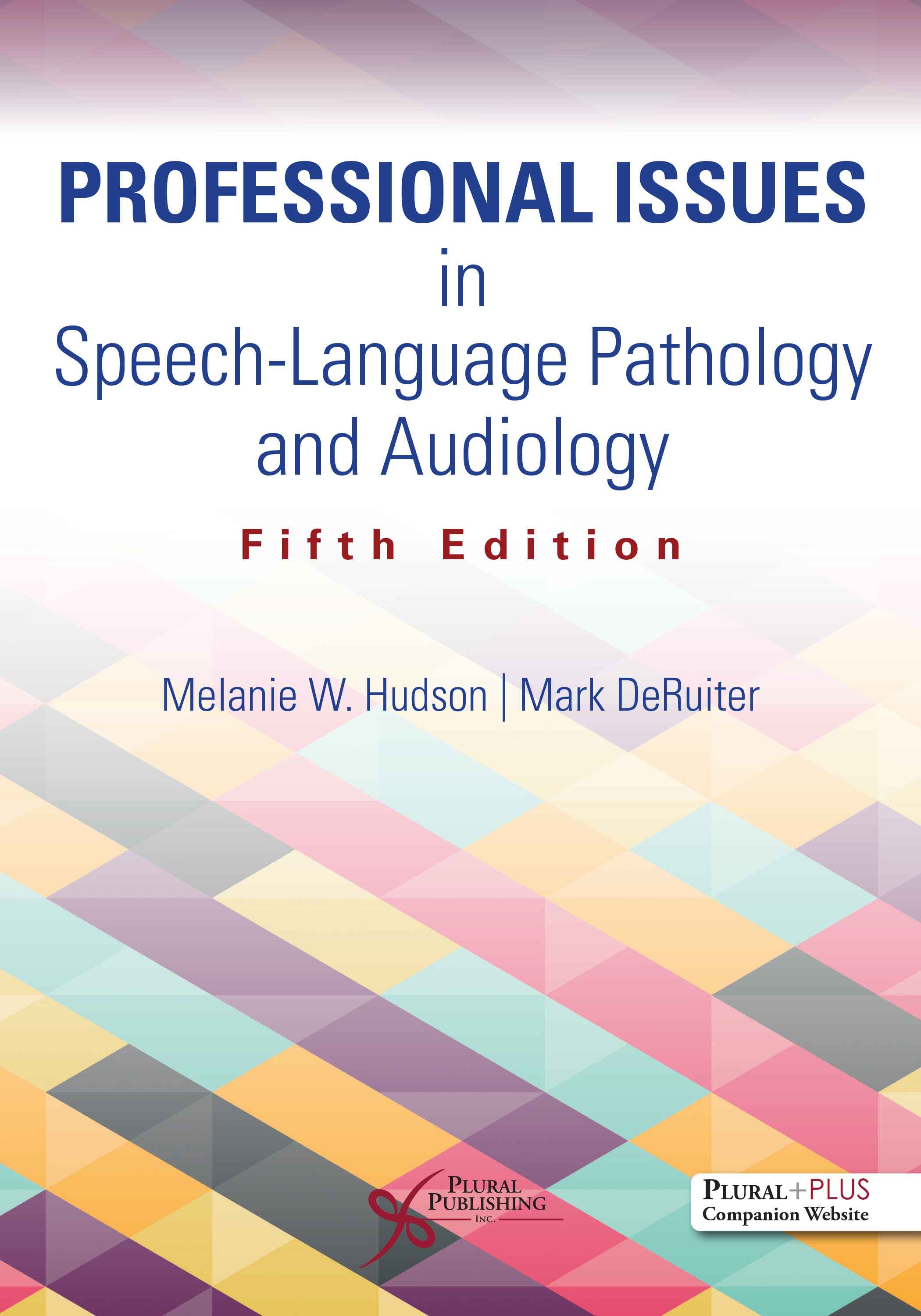 Professional Issues in Speech-Language Pathology and Audiology.