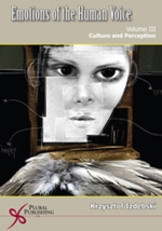 Emotions in the Human Voice Volume III: Culture and Perception