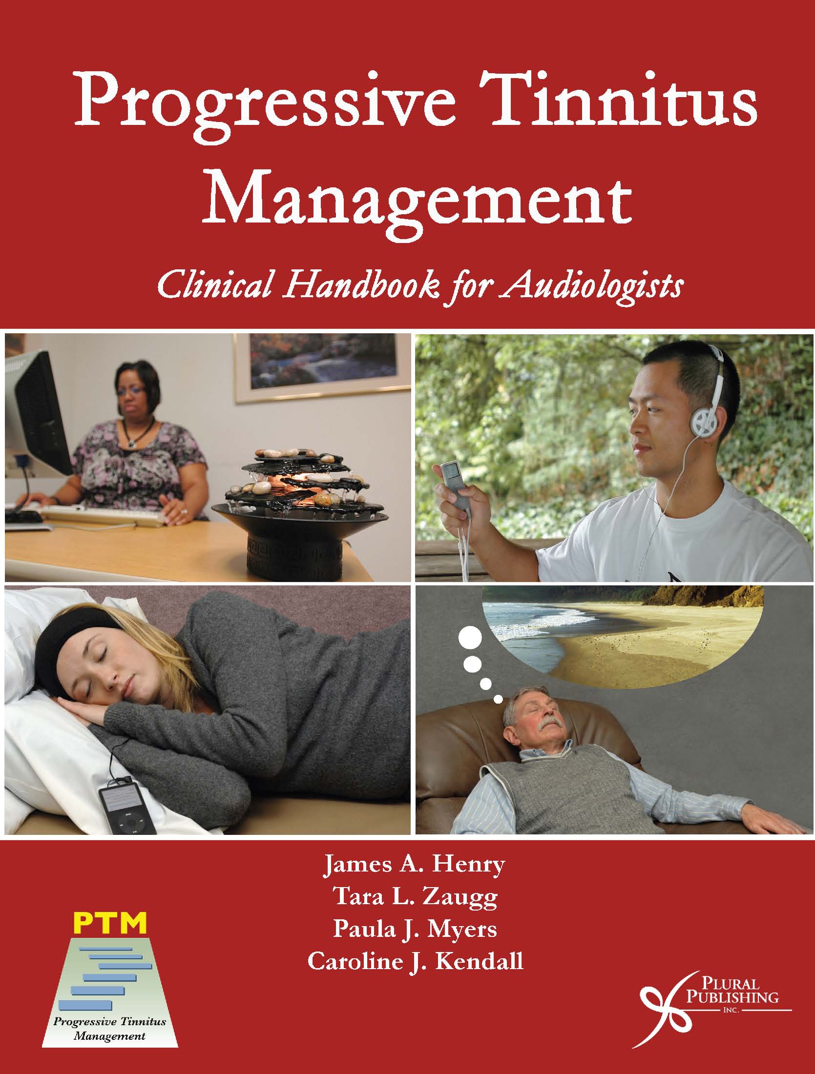 Progressive Tinnitus Management: Clinical Handbook for Audiologists