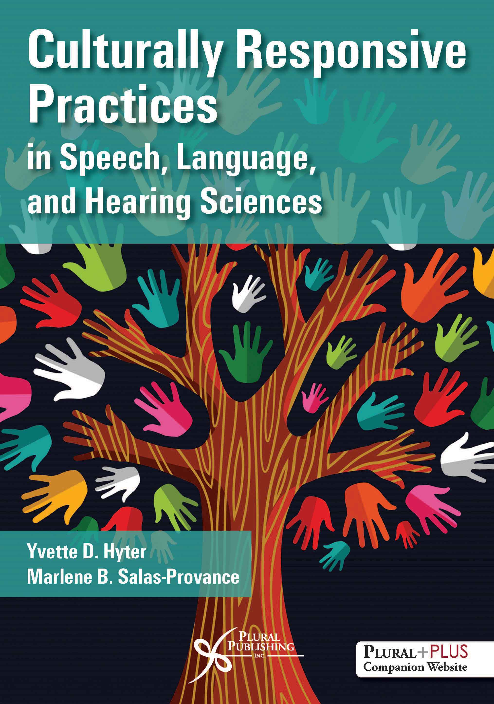 Culturally Responsive Practices in Speech, Language, and Hearing Sciences.