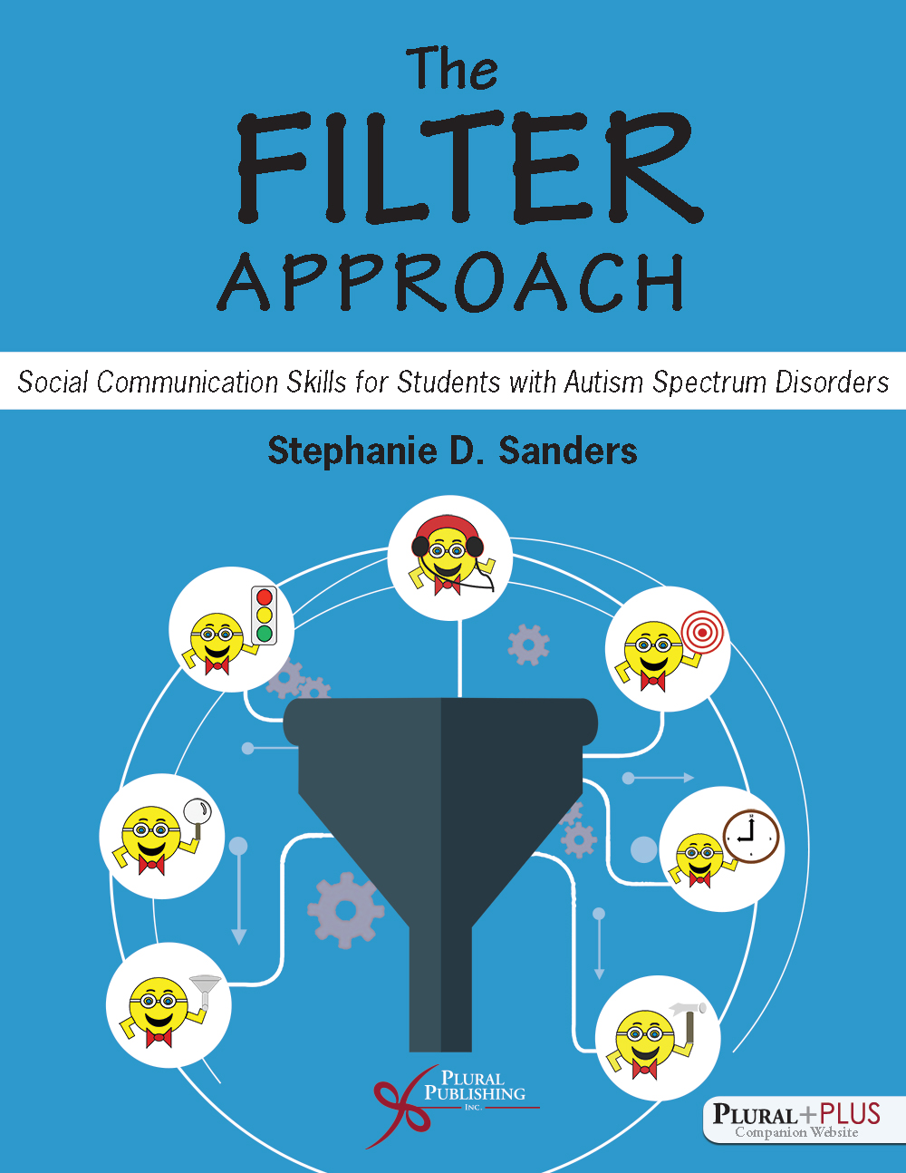 The FILTER Approach: Social Communication Skills for Students with Autism Spectrum Disorders