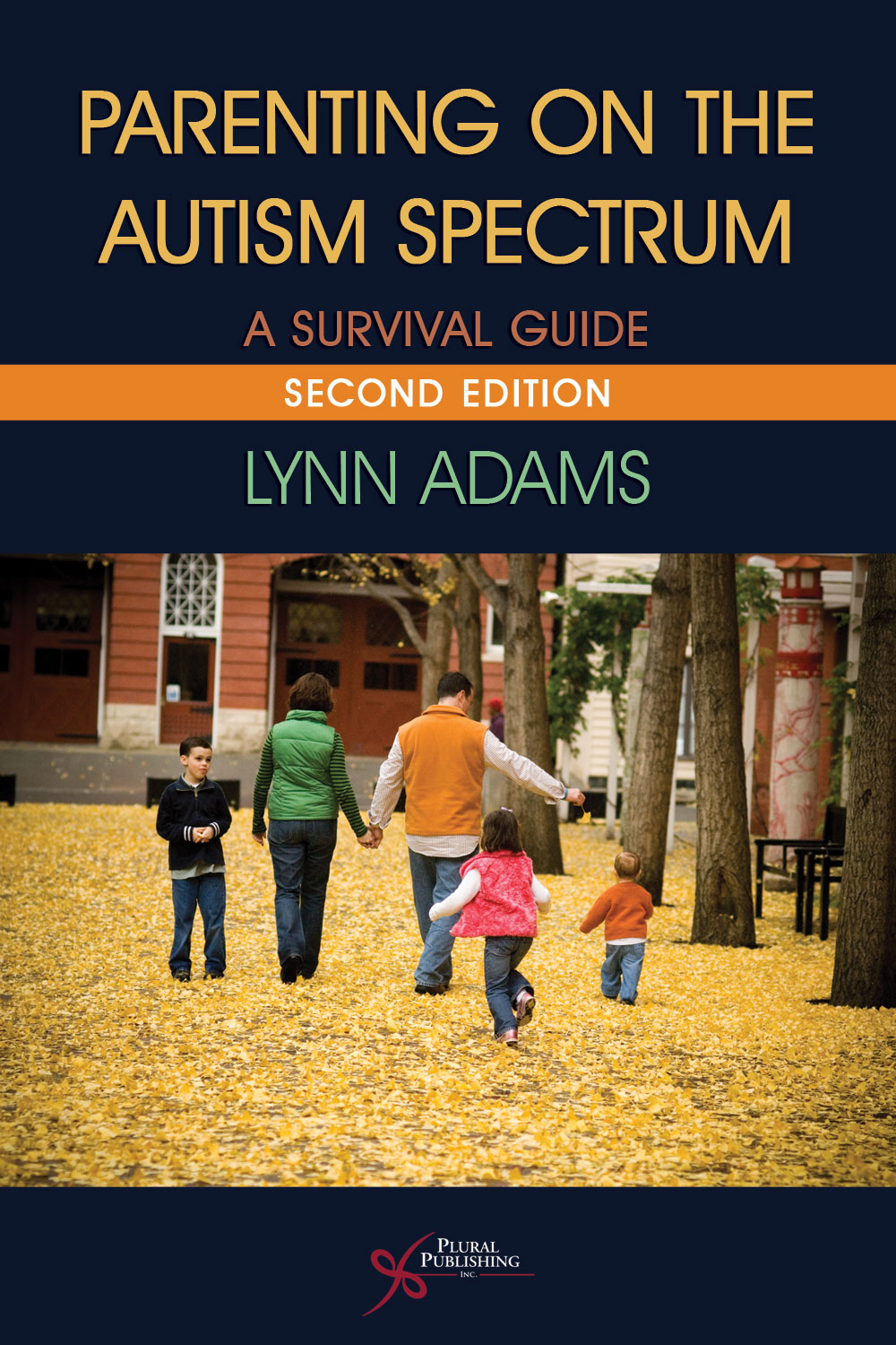Parenting on the Autism Spectrum: A Survival Guide