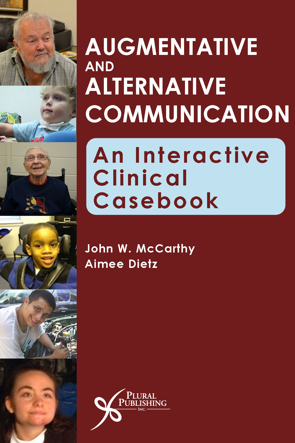 Augmentative and Alternative Communication: An Interactive Clinical Casebook